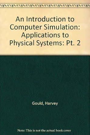 Buy An Introduction to Computer Simulation Methods Applications to ...