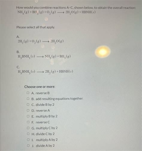Answered: How would you combine reactions A-C,… | bartleby