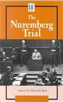 The Nuremberg Trial (At issue in history) : Bard, Mitchell Geoffrey ...