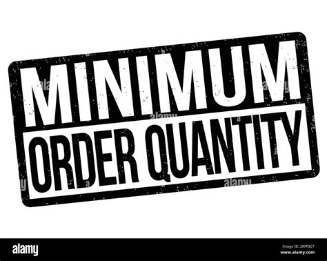 Minimum order quantity grunge rubber stamp on white background, vector illustration Stock Vector ...