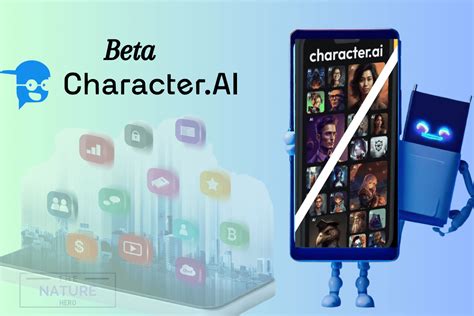 Beta Character AI App - The Future Of Chatbots - The Nature Hero