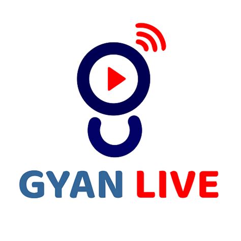 GYAN LIVE – Apps on Google Play
