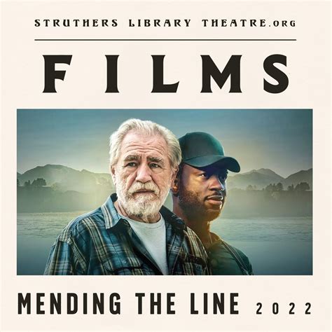 Mending the Line — Struthers Library Theatre