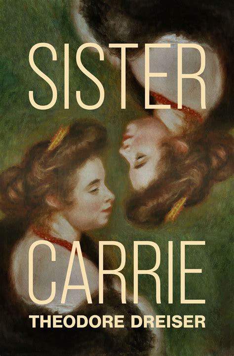 Sister Carrie eBook by Theodore Dreiser - EPUB | Rakuten Kobo Canada