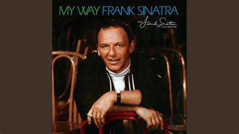 My Way - YouTube | Frank sinatra, Frank sinatra my way, Sinatra