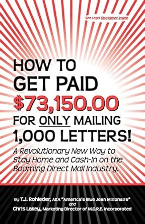 Buy How to Get Paid $73,150.00 for Only Mailing 1,000 Letters! Book ...