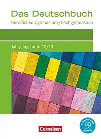 Amazon.in: Buy Das Deutschbuch Jahrgangsstufe 12/13. Berufliches ...