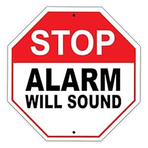 Stop Alarm Will Sound Emergency Safety Restriction Alert Attention ...