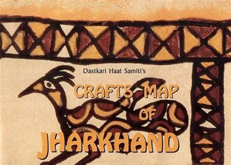 Crafts Map of Jharkhand- Crafts & Textiles of Jharkhand Buy Books ...