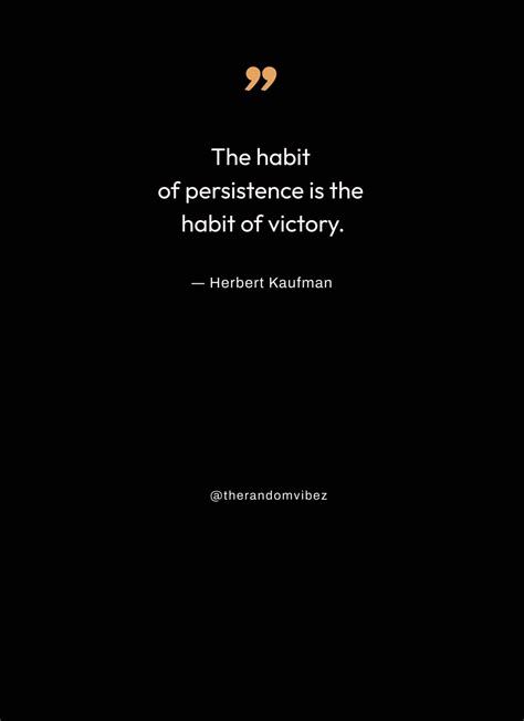 90 Persistence Quotes To Inspire You To Be Determined