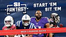 start em sit em week 3 running backs football start em sit em nfl week 3 running start em sit em week 3 running backs football start em sit em nfl week 3 running