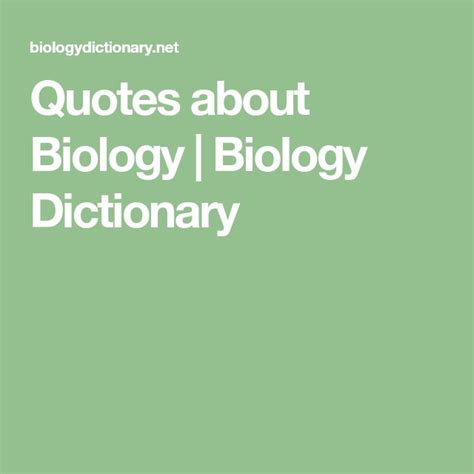 Quotes About Biology 的图像结果