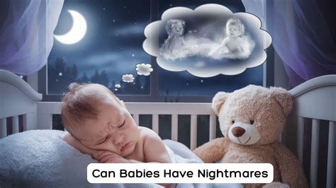 Can Babies Have Nightmares? All What Parents Need to Know! - Mothers ...