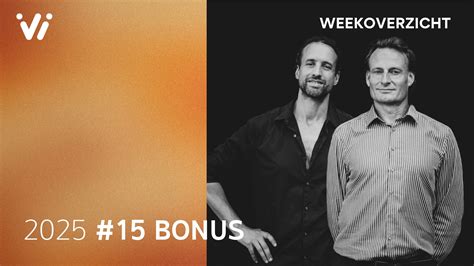 Bonusuitzending Weekoverzicht - Week 15 2025 - Videowaarheid