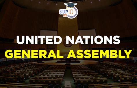 United Nations General Assembly, President, Functions, Organs