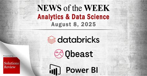 Analytics and Data Science News for the Week of August 8; Updates from ...