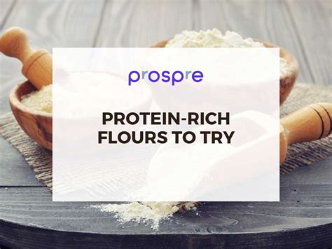 Protein-Rich Flours to Try