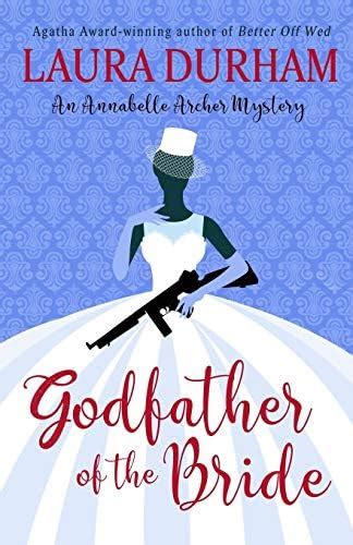 Buy Godfather of the Bride: A Novella: 14 (Annabelle Archer Wedding ...