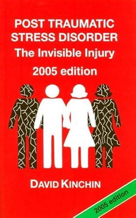 Buy Post Traumatic Stress Disorder: The Invisible Injury Book Online at ...