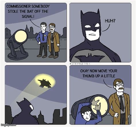 Bat signal, oh no - Imgflip