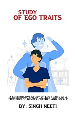 Buy A comparative study of ego traits as a function of gender culture ...
