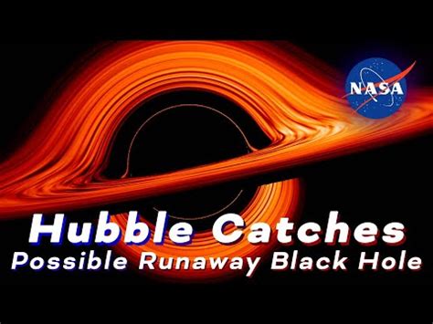 Video | El agujero negro masivo que viaja a gran velocidad; la Nasa lo ...
