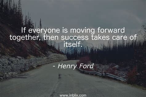 Moving Forward Together Quotes