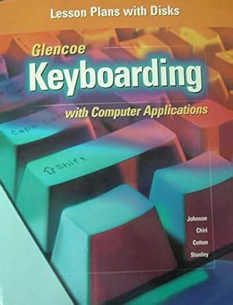 Keyboarding with Computer Applications - Lesson Plans with Disks ...
