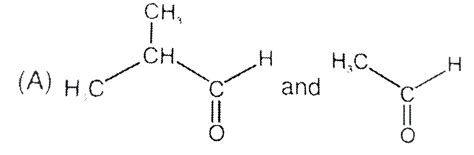 Two aliphatic aldehydes (P) and (Q) react in the presence of aqueous `K ...