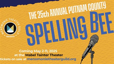 Menomonie Theatre Guild Presents The 25th Annual Putnam County...