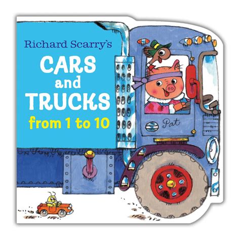 Richard Scarry's Cars and Trucks from 1 to 10 : Scarry, Richard: Amazon.co.uk: Books
