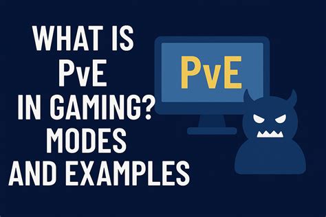 PvE in Gaming: Definition & Examples