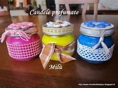 candele in casa mil 249 di tutto e di pi 249 candele profumate fatte in casa candele in casa mil 249 di tutto e di pi 249 candele profumate fatte in casa