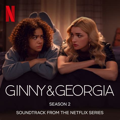 ‎Альбом «Ginny & Georgia: Season 2 (Soundtrack from the Netflix Series ...