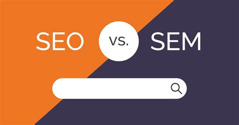 SEM vs SEO: What