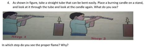 As shown in figure, take a straight tube that can be bent easily. Place ...