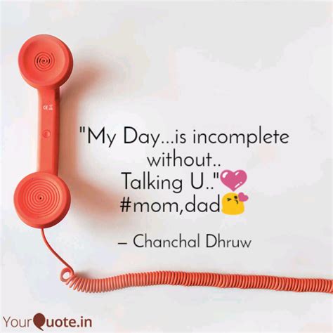 "My Day...is incomplete w... | Quotes & Writings by Chanchal Dhruw ...