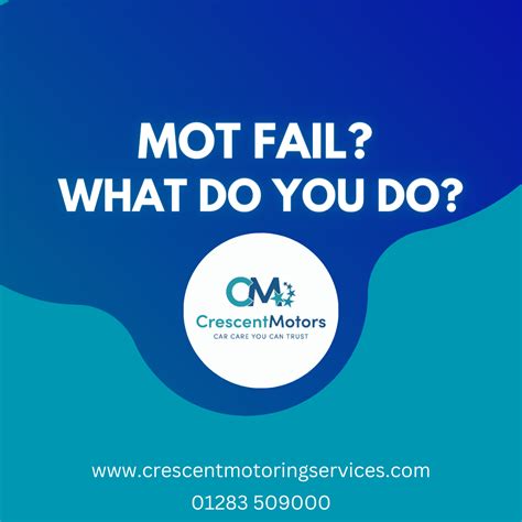 MOT Failures - Action Required! - Crescent Motoring Services