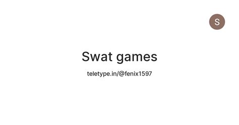 Swat games — Teletype