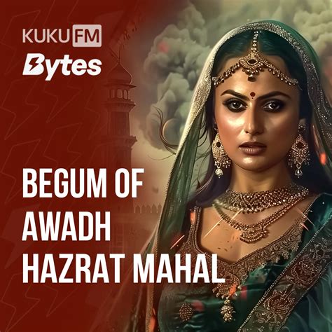 Begum Of Awadh: Hazrat Mahal