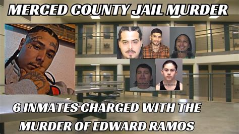 Norteno Gang Member Edward Ramos Killed in Merced County Jail by 6 ...