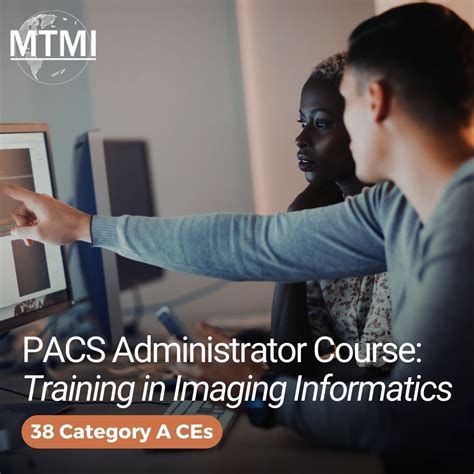 MTMI - Medical Technology Management Institute on LinkedIn: PACS Administrator Course: Training ...