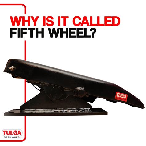 Why Do They Call It a Fifth Wheel? History and Explanation - Tulga ...