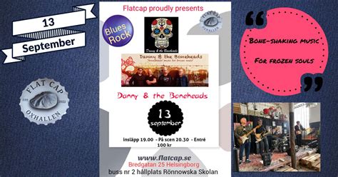 Danny & the Boneheads music for frozen souls, Flat Cap - Oxhallen ...