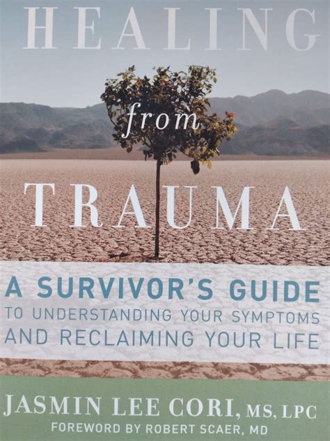 How To Overcome Trauma And Reclaim Your Life