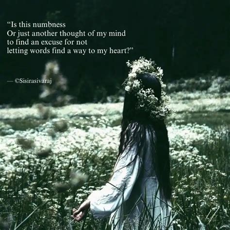 “Is this numbness Or just... | Quotes & Writings by Sisira Sivaraj ...
