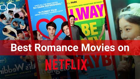 21 Best Romance Movies on Netflix For a Perfect Date Night