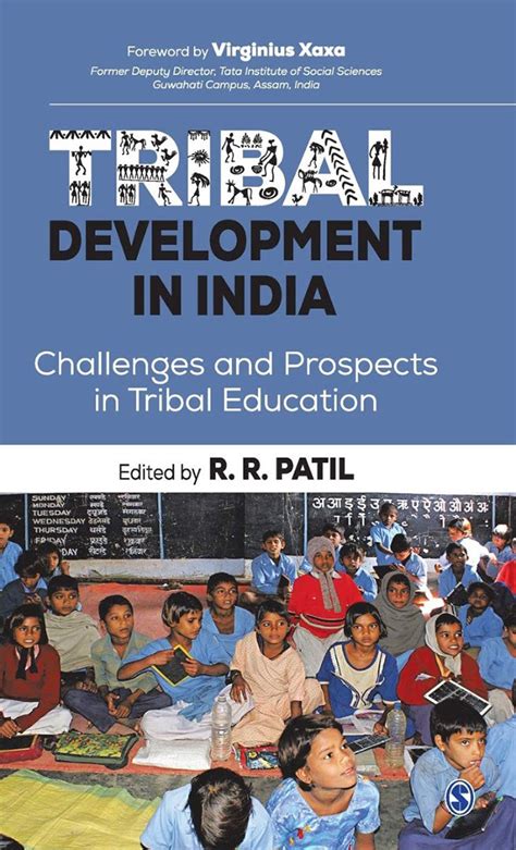 Tribal Development in India: Challenges and Prospects in Tribal ...