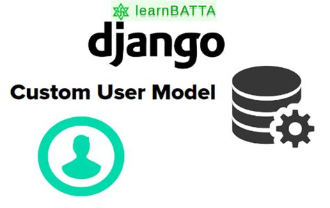 Custom User Model Django and Python 的图像结果