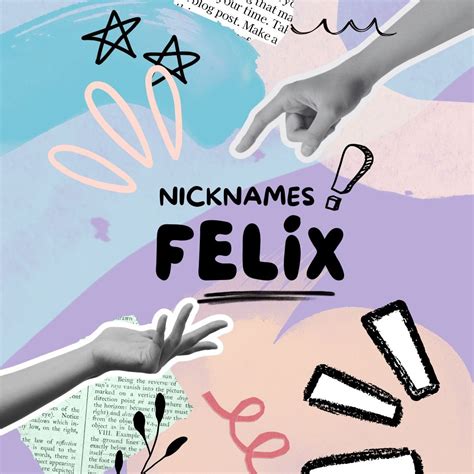 Felix Nicknames